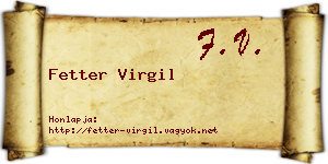 Fetter Virgil névjegykártya